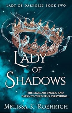 Lady of Shadows Lady of Darkness Book 2
